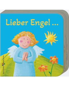 Lieber Engel …