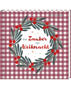 Vom Zauber der Weihnacht