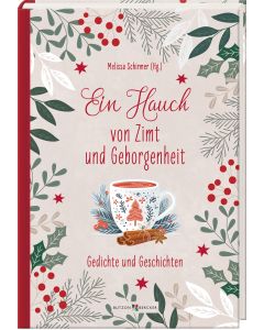 Ein Hauch von Zimt und Geborgenheit