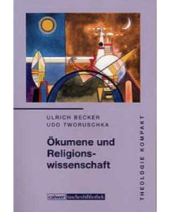 Theologie kompakt: Ökumene und Religionswissenschaft