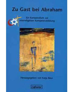 Zu Gast bei Abraham
