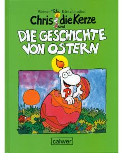 Chris, die Kerze und die Geschichte von Ostern