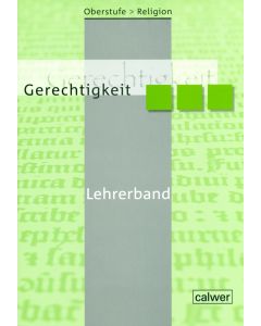 Oberstufe Religion - Gerechtigkeit