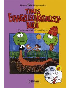 Tikis Evangelisch-Katholisch Buch