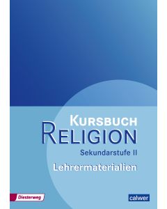 Kursbuch Religion Sekundarstufe II - Ausgabe 2014
