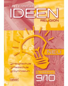 Unterrichtsideen Religion 9./10. Schuljahr, 2. Halbband