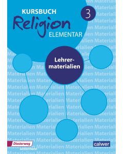 Kursbuch Religion elementar 3 - Ausgabe 2016