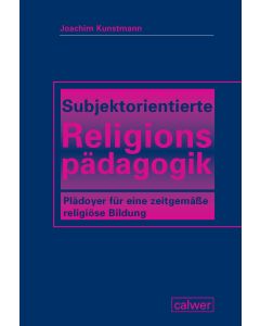Subjektorientierte Religionspädagogik