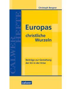 Europas christliche Wurzeln