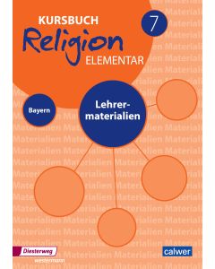 Kursbuch Religion elementar 7 - Ausgabe 2017 für Bayern