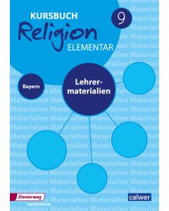Kursbuch Religion elementar 9 - Ausgabe für Bayern