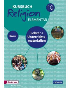 Kursbuch Religion elementar 10 - Ausgabe für Bayern