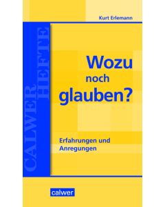 Wozu noch glauben?
