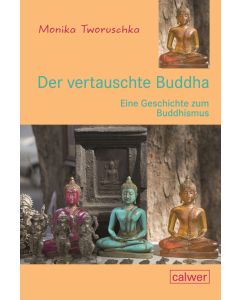 Der vertauschte Buddha