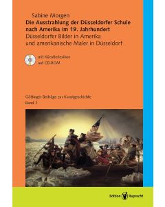 Die Ausstrahlung der Düsseldorfer Schule nach Amerika im 19. Jahrhundert