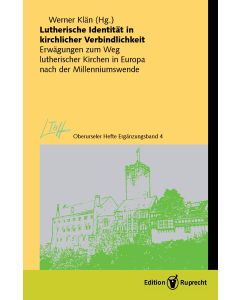 Lutherische Identität in kirchlicher Verbindlichkeit