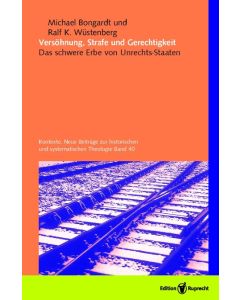 Versöhnung, Strafe und Gerechtigkeit