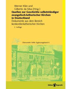 Quellen zur Geschichte selbstständiger evangelisch-lutherischer Kirchen in Deutschland