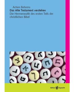 Das Alte Testament verstehen