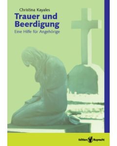 Trauer und Beerdigung