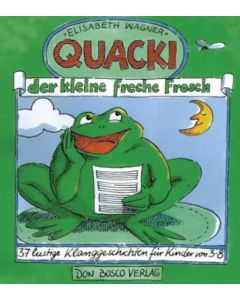 Quacki, der kleine freche Frosch