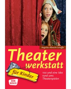 Theaterwerkstatt für Kinder