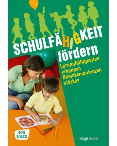 Schulfähigkeit fördern
