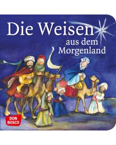 Die Weisen aus dem Morgenland. Mini-Bilderbuch.