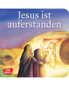 Jesus ist auferstanden. Mini-Bilderbuch.