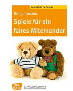 Die 50 besten Spiele für ein faires Miteinander