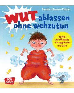 Wut ablassen ohne wehzutun
