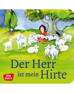 Der Herr ist mein Hirte. Mini-Bilderbuch.