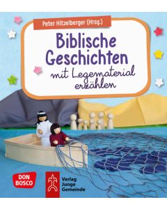 Biblische Geschichten mit Legematerial erzählen