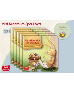 Da drüben sitzt ein Osterhas'. Mini-Bilderbuch. Paket mit 50 Exemplaren zum Vorteilspreis
