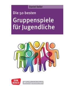 Die 50 besten Gruppenspiele für Jugendliche