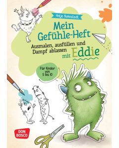 Mein Gefühle-Heft. Ausmalen, ausfüllen und Dampf ablassen mit Eddie