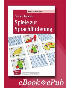 Die 50 besten Spiele zur Sprachförderung - eBook