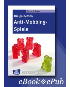 Die 50 besten Anti-Mobbing-Spiele - eBook