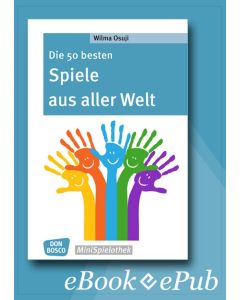 Die 50 besten Spiele aus aller Welt - eBook