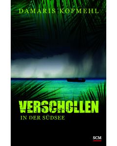 Verschollen in der Südsee