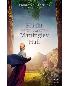 Flucht nach Mattingley Hall