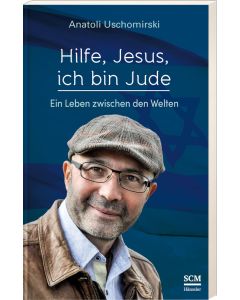 Hilfe, Jesus, ich bin Jude