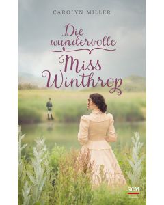 Die wundervolle Miss Winthrop