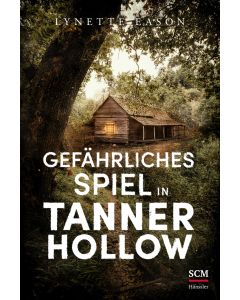 Gefährliches Spiel in Tanner Hollow