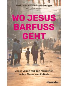 Wo Jesus barfuß geht