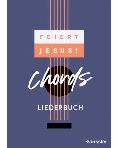 Feiert Jesus! Chords - Liederbuch