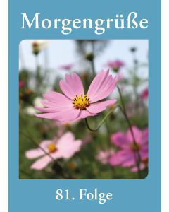 Morgengrüße - 81. Folge