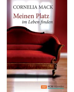 Meinen Platz im Leben finden