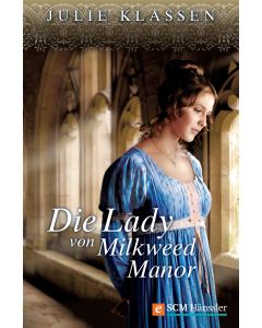 Die Lady von Milkweed Manor