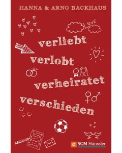 Verliebt, verlobt, verheiratet, verschieden